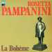 C poi quella del 1972 di Bohme (inciso nel 1929) su cui  invece rappresentata la statuetta del Premio Puccini, che la donna ricevette nel 1971 a Torre del Lago